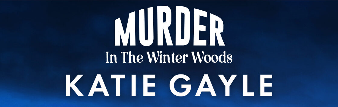 Book Review:  Murder in the Winter Woods (Julia Bird Mysteries #8) by Katie Gayle  @Bookouture @KatieGayleBooks