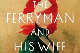 Book Review: The Ferryman and His Wife by Frode Grytten, Alison McCullough (Translator) @algonquinbooks