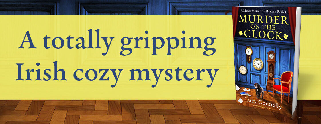 Book Review:  Murder on the Clock (Mercy McCarthy Mystery #4) by Lucy Connelly   @candace_havens  @bookouture  