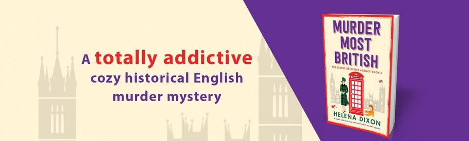 Book Review:  Murder Most British (The Secret Detective Agency #3) by Helena Dixon  @NellDixon  @Bookouture