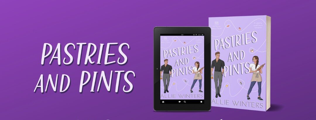 Book Review: Pastries and Pints (Aurora Bakery #2) by Allie Winters    @alliewintersauthor